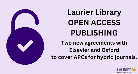 Open Access logo with headline Laurier Library Open Access Publishing: Two new agreements with Elsevier and Oxford to cover APCs for hybrid journals